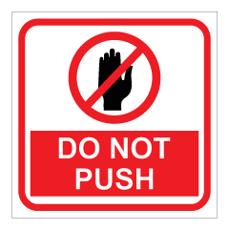 שלט - DO NOT PUSH