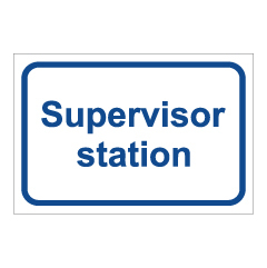 שלט - Supervisor station