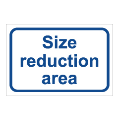 תמונה של שלט - Size reduction area