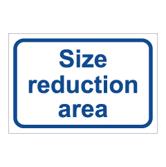 תמונה של שלט - Size reduction area