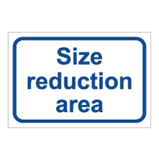 שלט - Size reduction area