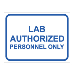 שלט - LAB AUTHORIZED - PERSONNEL ONLY