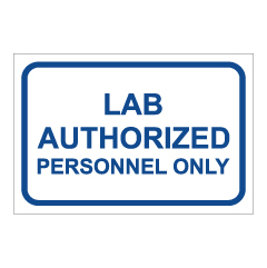 תמונה של שלט - LAB AUTHORIZED - PERSONNEL ONLY