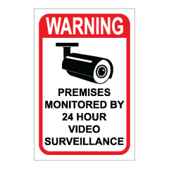 תמונה של שלט - WARNING - PREMISES MONITORED BY 24 HOUR