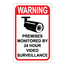 שלט - WARNING - PREMISES MONITORED BY 24 HOUR