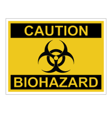 שלט - סכנת קרינה - CAUTION BIOHAZARD