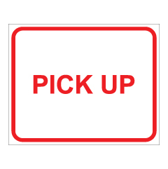 שלט - PICK UP