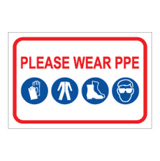 שלט - PLEASE WEAR PPE