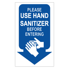 תמונה של שלט - PLAESE USE HAND SANITIZER BEFORE ENTERING