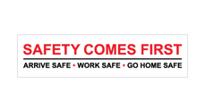 שלט - SAFETY COMES FIRST