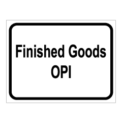 תמונה של שלט - Finished goods OPI