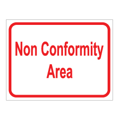 תמונה של שלט - Non Conformity Area