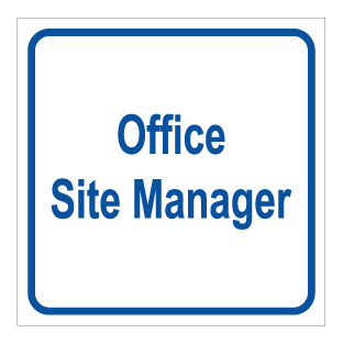 תמונה של שלט - OFFICE SITE MANAGER