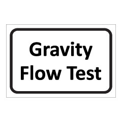 תמונה של שלט - Gravity Flow Test