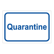 שלט - QUARANTINE