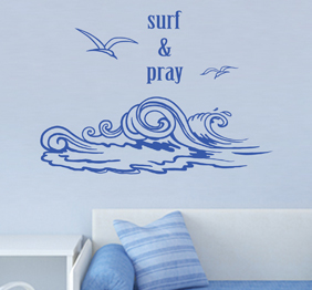 מדבקת קיר - ים - Surf and pray