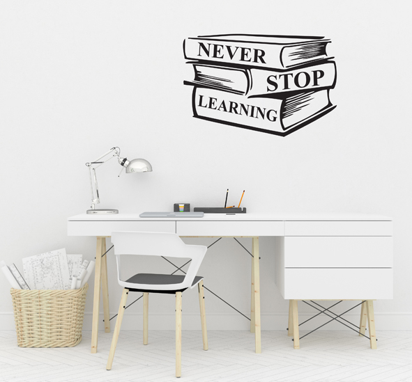 מדבקת קיר - never stop learning