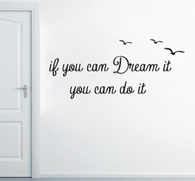 מדבקת קיר - if you can Dream it - בצירוף 3 שחפים