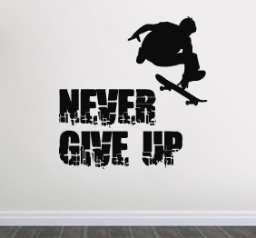 מדבקת קיר - גולש סקייטבורד -  Never give up