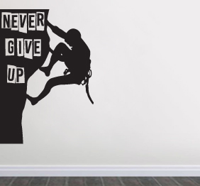 מדבקת קיר - מטפס הרים -  Never give up